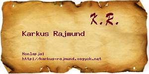 Karkus Rajmund névjegykártya